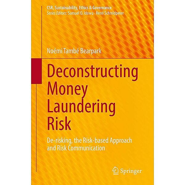 Deconstructing Money Laundering Risk, Noémi També Bearpark