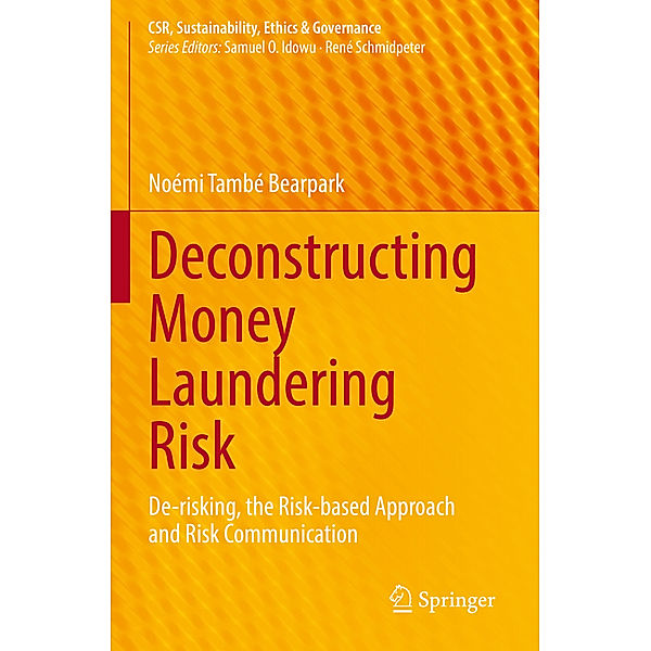 Deconstructing Money Laundering Risk, Noémi També Bearpark