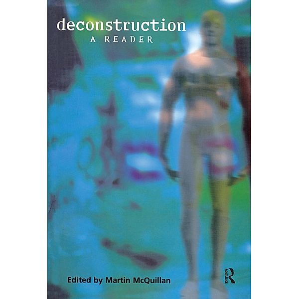 Deconstruction: A Reader