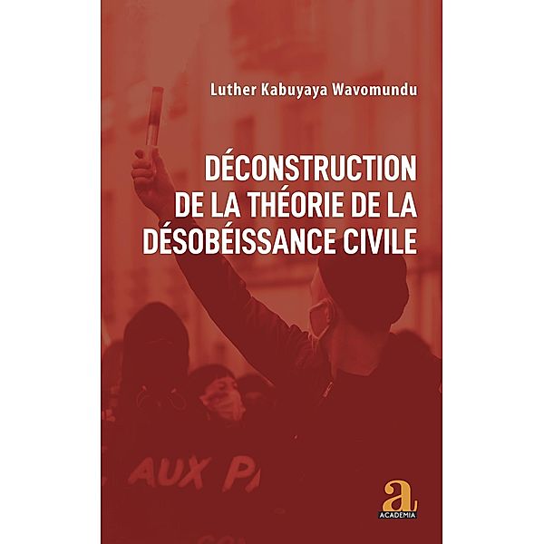 Deconstruction de la theorie de la desobeissance civile, Luther