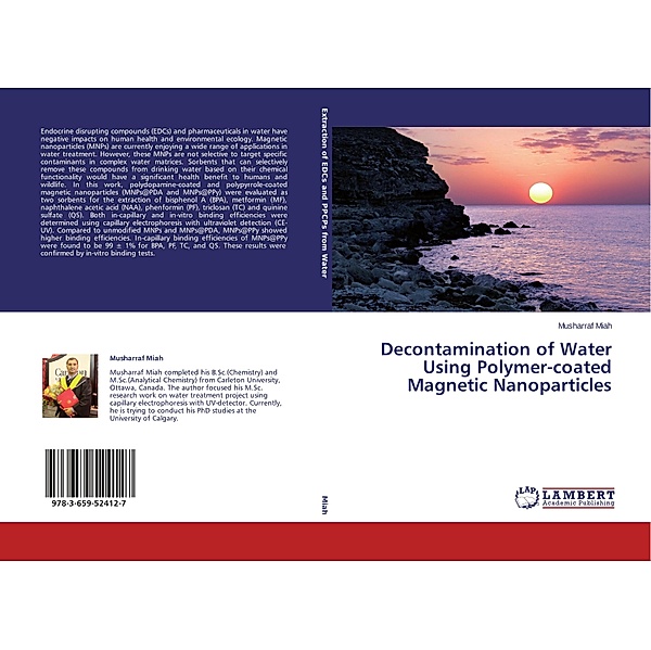 Decontamination of Water Using Polymer-coated Magnetic Nanoparticles, Musharraf Miah