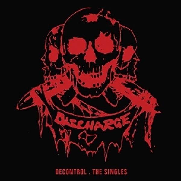 Decontrol-The Singles (Vinyl), Discharge