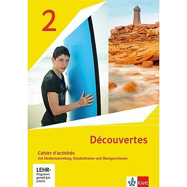 Découvertes 2. Ausgabe 1. oder 2. Fremdsprache - Cahier d'activités mit Mediensammlung, Vokabeltrainer und Übungssoftwar