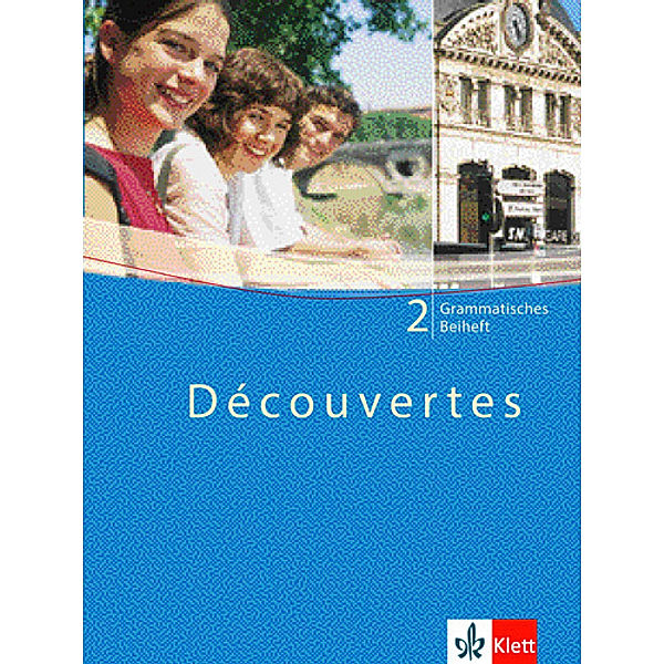 Découvertes. Ausgabe ab 2004 / Découvertes 2