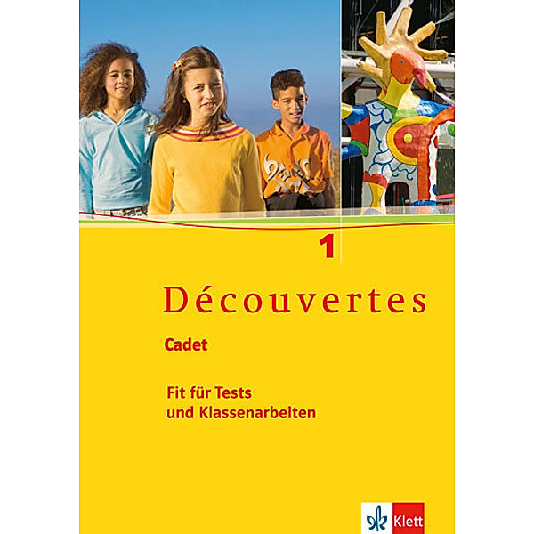 Découvertes Cadet 1. Fit für Tests und Klassenarbeiten, m. 1 Audio-CD