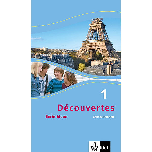 Découvertes. Série bleue (ab Klasse 7). Ausgabe ab 2012 / Découvertes 1. Série bleue