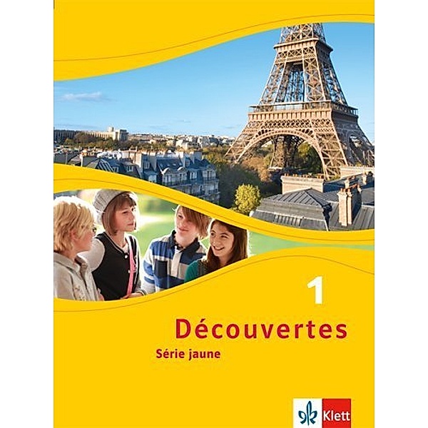 Découvertes. Série jaune (ab Klasse 6). Ausgabe ab 2012 - Schülerbuch.Bd.1