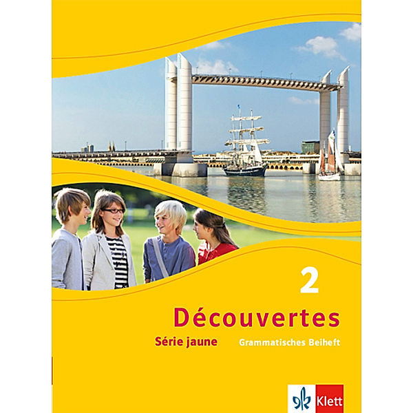Découvertes. Série jaune (ab Klasse 6). Ausgabe ab 2012 - Grammatisches Beiheft.Bd.2