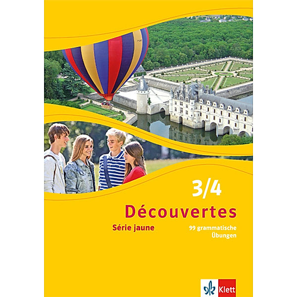 Découvertes. Série jaune (ab Klasse 6). Ausgabe ab 2012 - 99 grammatische Übungen.Bd.3/4