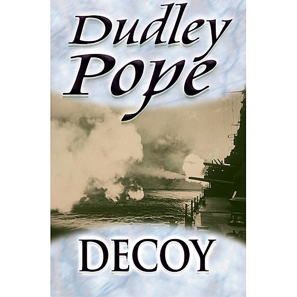 Decoy / Ned Yorke Bd.6, Dudley Pope