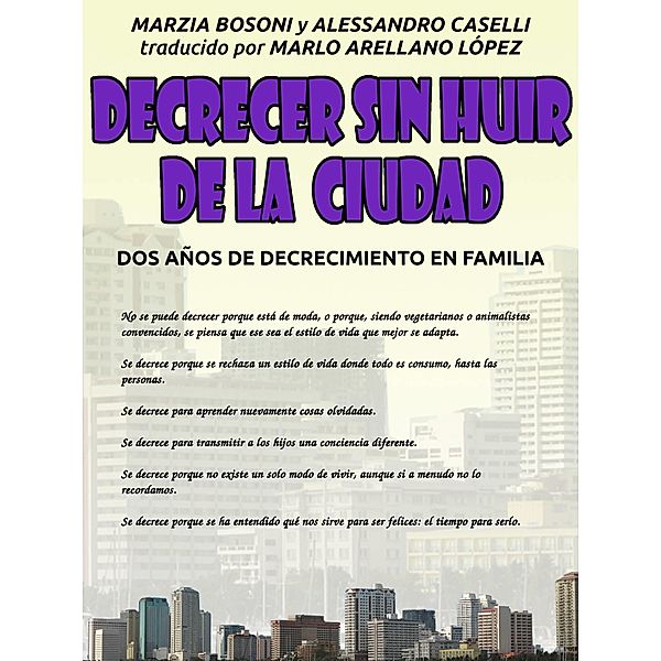 Decrecer sin huir de la ciudad / Babelcube Inc., Marzia Bosoni