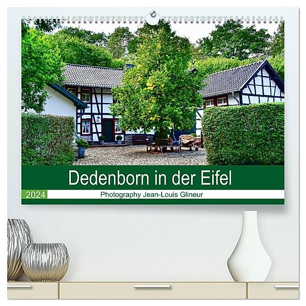 Dedenborn in der Eifel (hochwertiger Premium Wandkalender 2024 DIN A2 quer), Kunstdruck in Hochglanz, Jean-Louis Glineur