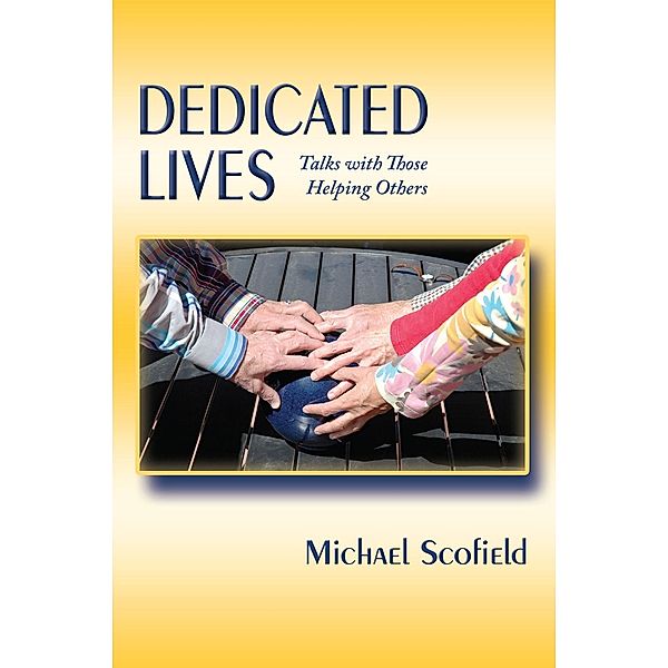 Dedicated Lives, Michael Scofield