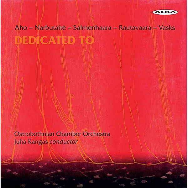 Dedicated To, Kangas, Ostrobothnian Chamber Orchestra