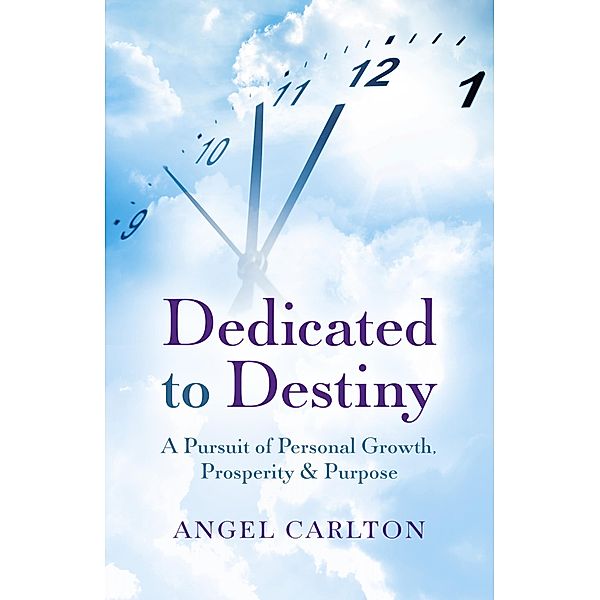 Dedicated to Destiny, Angel Carlton