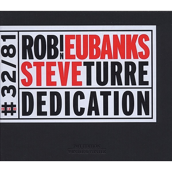 Dedication, Robin Eubanks, Steve Turre
