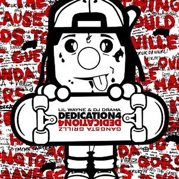 Dedication 4, Lil Wayne & DJ Drama