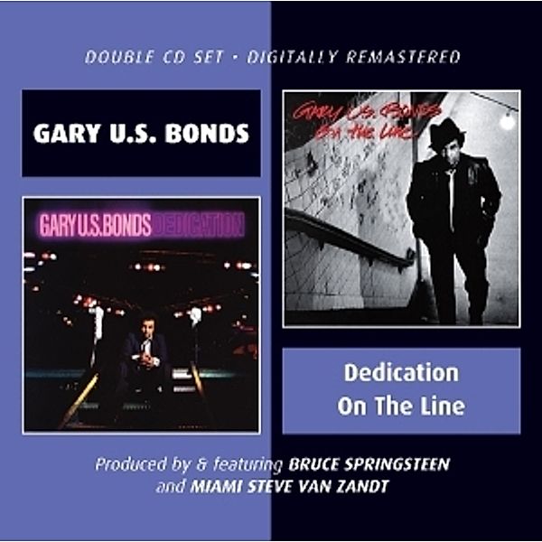 Dedication/On The Line, Gary U.S. Bonds