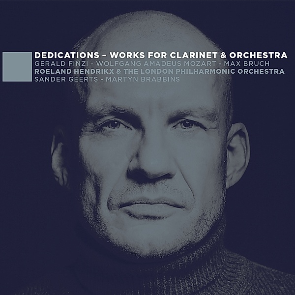 Dedications-Works For Clarinet & Orchestra, Roeland Hendrikx, Lpo