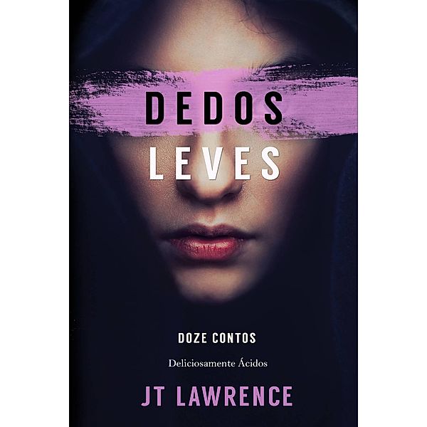 Dedos Leves, Jt Lawrence