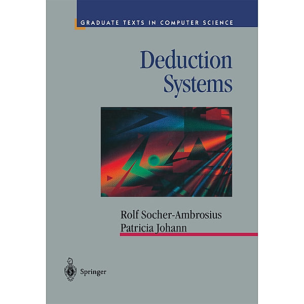 Deduction Systems, Rolf Socher-Ambrosius, Patricia Johann