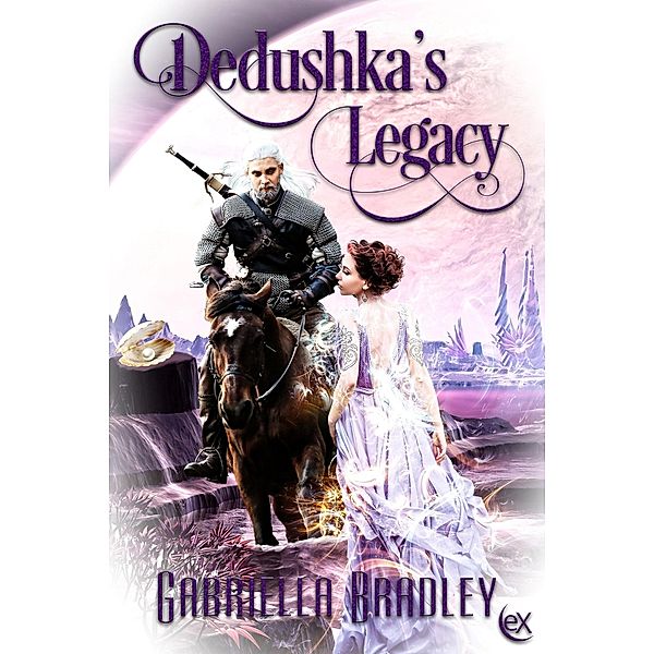 Dedushka's Legacy, Gabriella Bradley