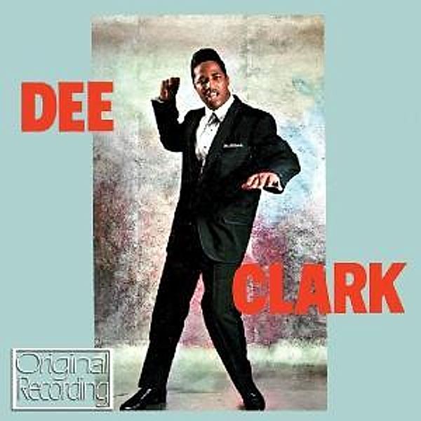 Dee Clark, Dee Clark