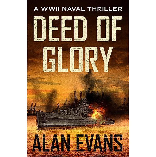 Deed of Glory, Alan Evans