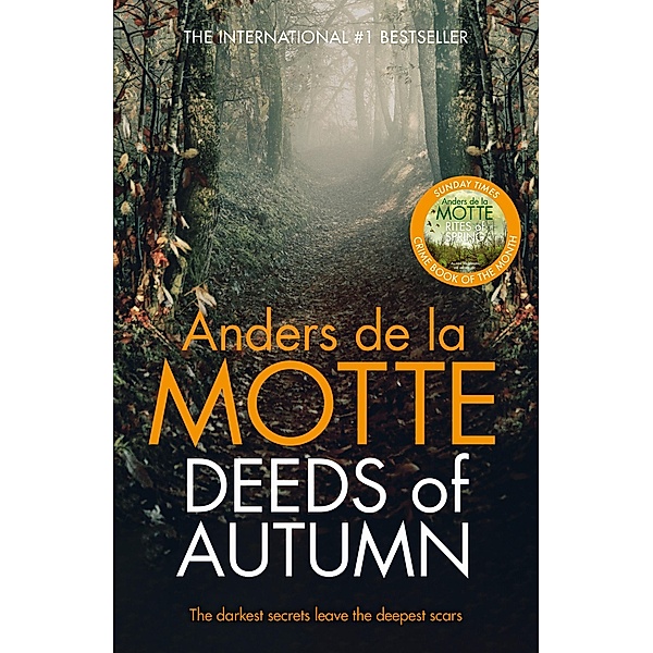 Deeds of Autumn / Seasons Quartet, Anders de la Motte