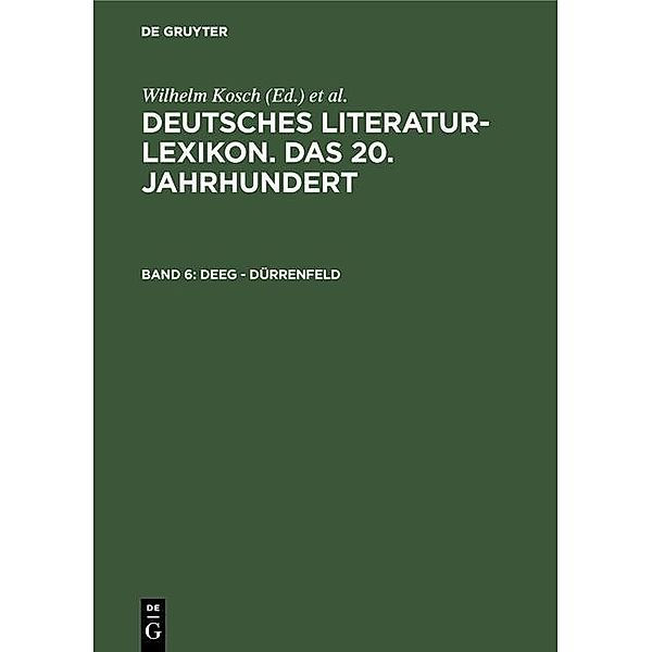 Deeg - Dürrenfeld / Deutsches Literatur-Lexikon