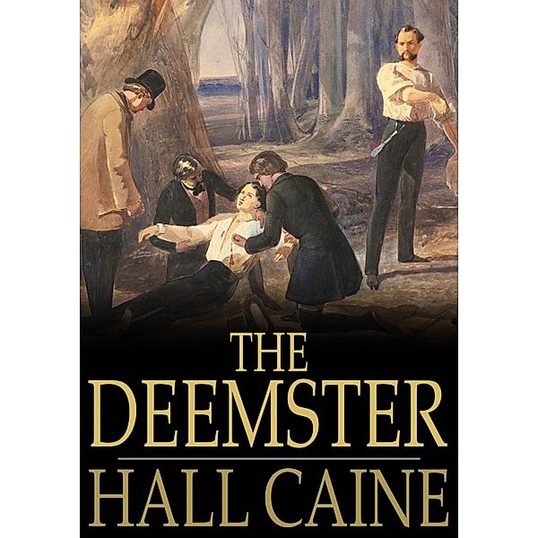 Deemster / The Floating Press, Hall Caine