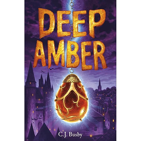 Deep Amber / Deep Amber Bd.1, C. J. Busby