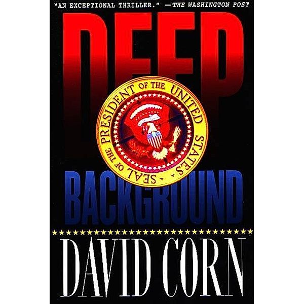 Deep Background, David Corn