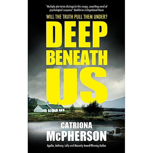 Deep Beneath Us, Catriona McPherson