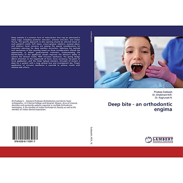 Deep bite - an orthodontic engima, Pradeep Subbaiah, M. R. Dhakshaini, N. Raghunath