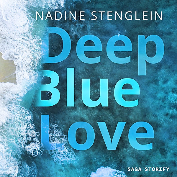 Deep Blue Love, Nadine Stenglein, Lilian Dean