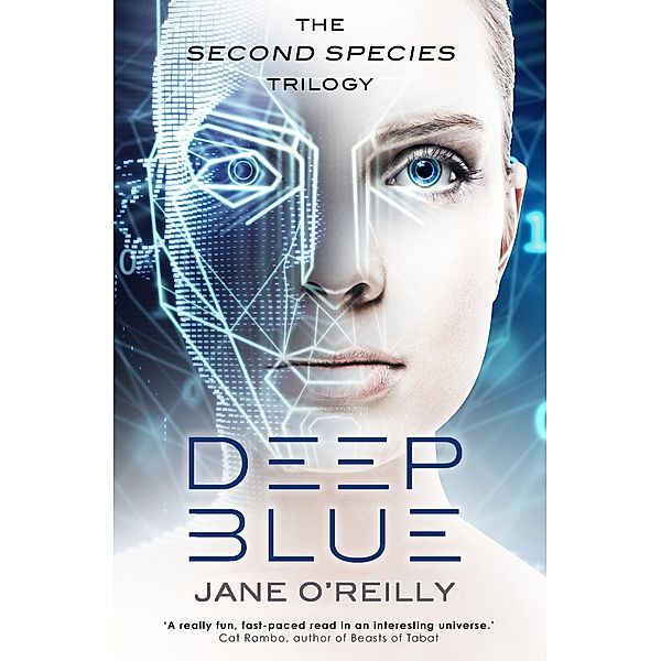 Deep Blue / Second Species Trilogy, Jane O'Reilly