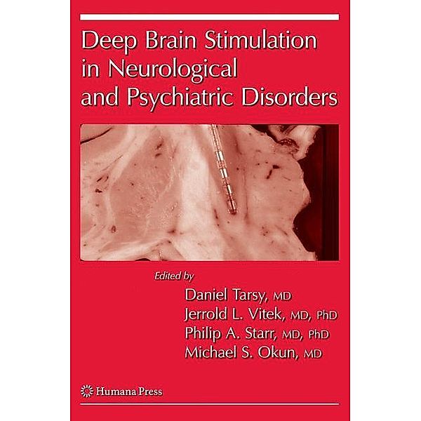 Deep Brain Stimulation in Neurological and Psychiatric Disorders