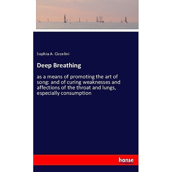 Deep Breathing, Sophia A. Ciccolini