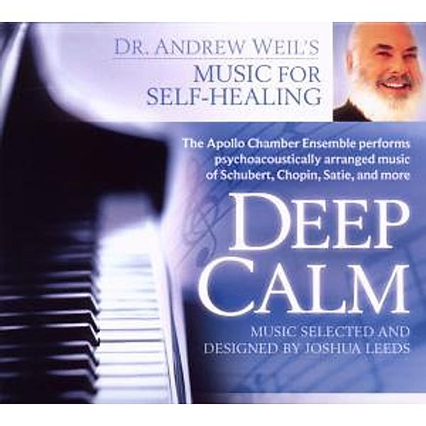 Deep Calm, Andrew & Leeds,Joshua Weil