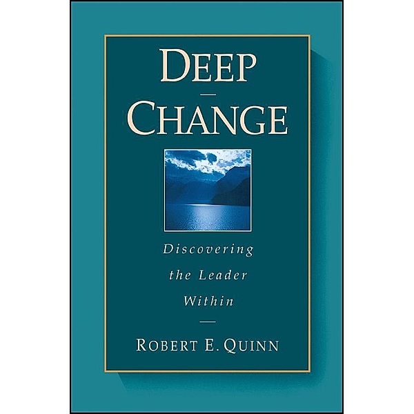 Deep Change, Robert E. Quinn