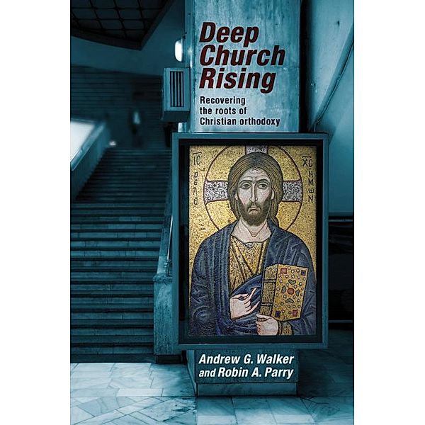 Deep Church Rising, Andrew G. Walker