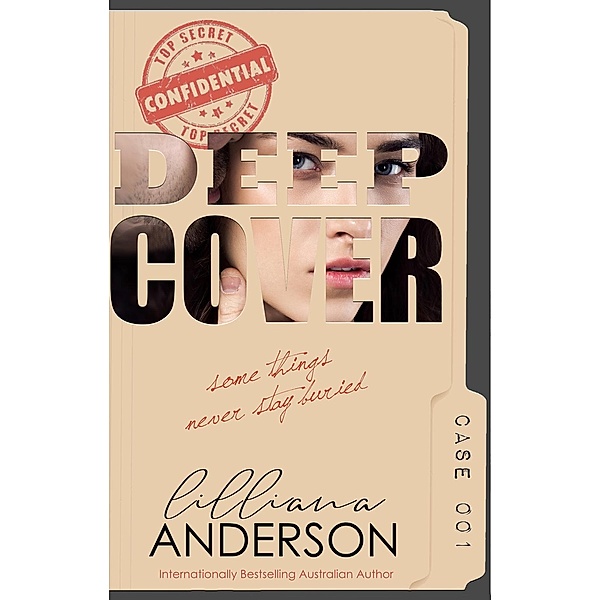 Deep Cover: Case 001, Lilliana Anderson