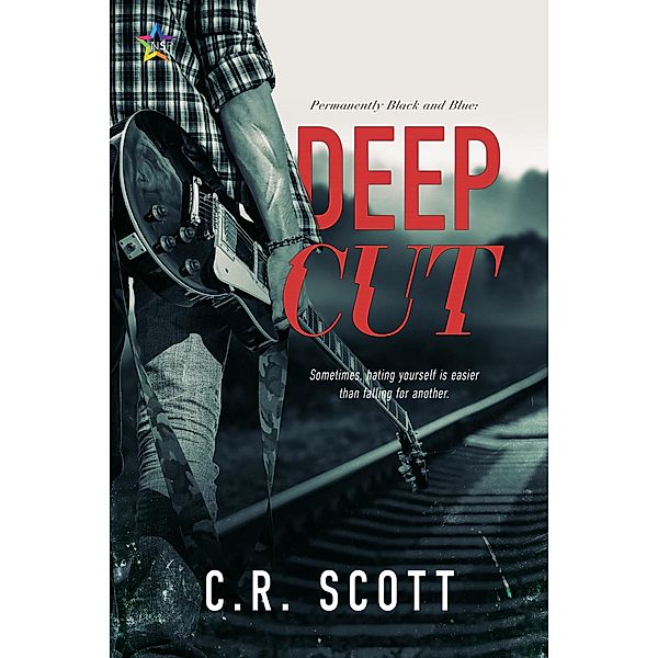 Deep Cut (Permanently Black and Blue, #1) / Permanently Black and Blue, C. R. Scott