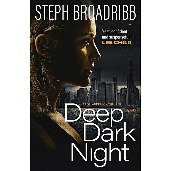Deep Dark Night / Lori Anderson Bd.4, Steph Broadribb
