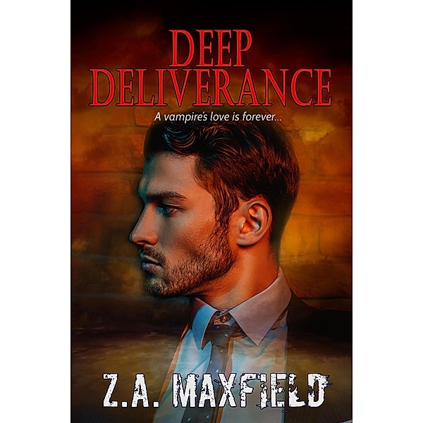 Deep Deliverance (The Deep Series, #3) / The Deep Series, Z. A. Maxfield