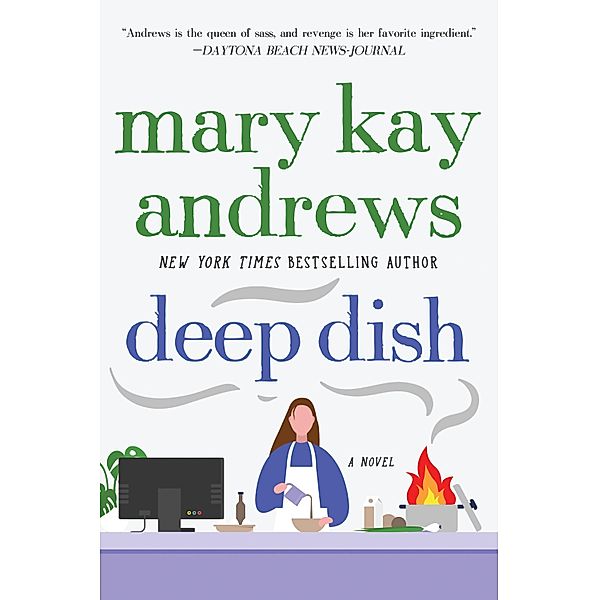 Deep Dish, Mary Kay Andrews