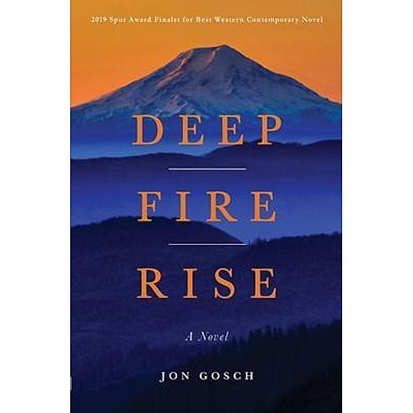 Deep Fire Rise, Jon Gosch