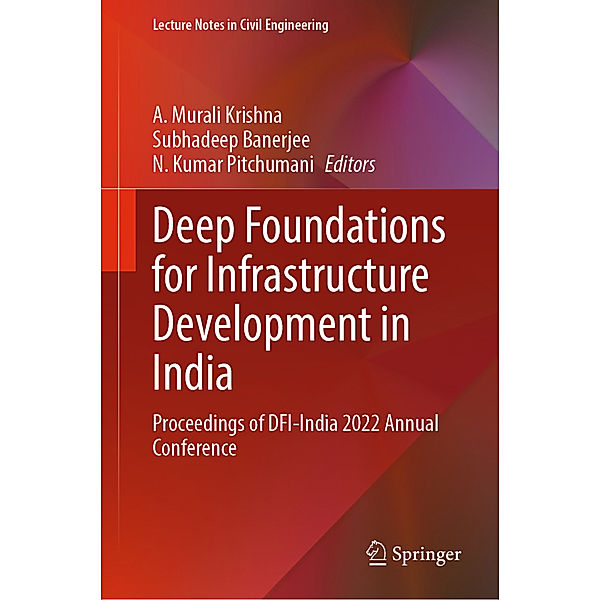 Deep Foundations for Infrastructure Development in India