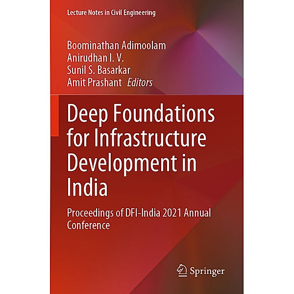 Deep Foundations for Infrastructure Development in India